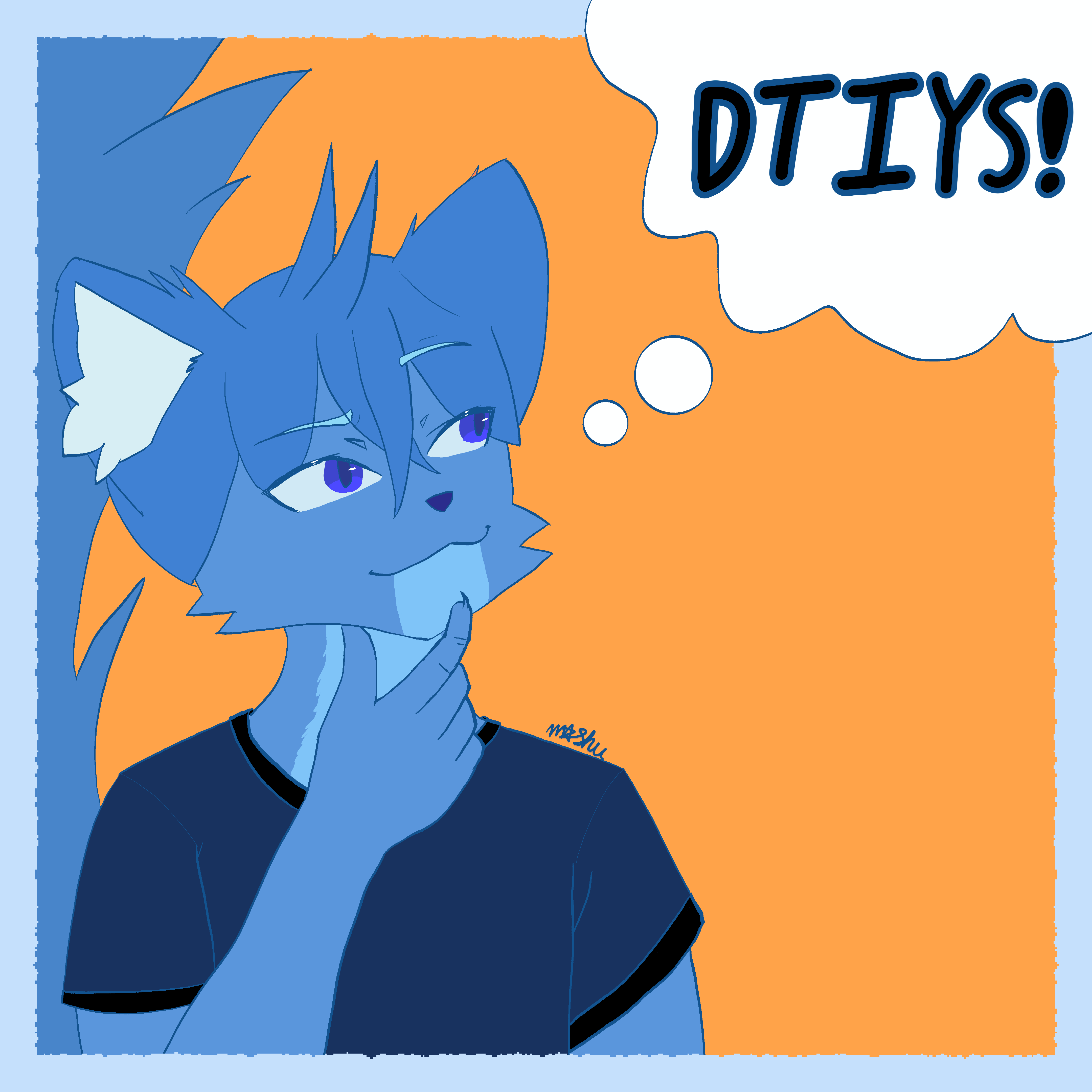 Blue Anthro cat holding his hand up to his chin, tilted to the side while looking up at a thinking bubble that says DTIYS